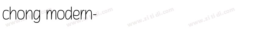 chong modern字体转换